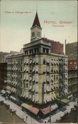 When in Chicago Stop at Hotel Grant Postcard