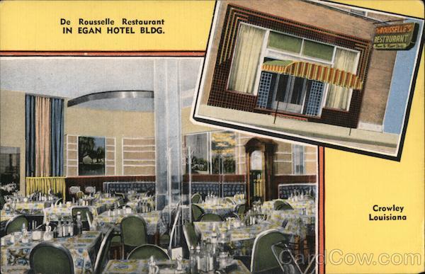 De Rousselle Restaurant in Egan Hotel Building Crowley Louisiana