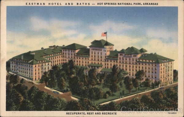 Eastman Hotel and Baths. Hot Springs National Park, Arkansas