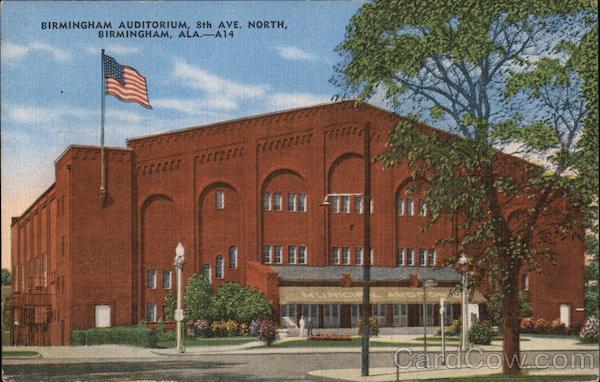 Birmingham Auditorium, 8th Ave. North Birmingham, Ala. Alabama