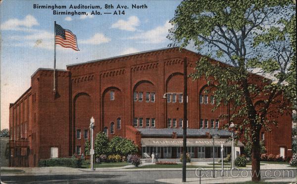 Birmingham Auditorium, 8th Ave. North Birmingham, Ala. Alabama