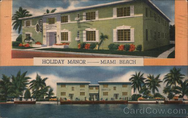 Holiday Manor. Miami Beach Florida