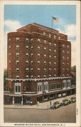 Woodrow Wilson Hotel. New Brunswick, NJ Postcard