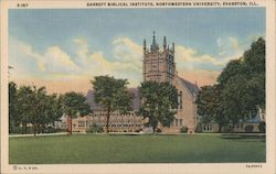 Garrett Biblical Institute, Northwestern University, Evanston, Ill. Illinois Postcard Postcard Postcard