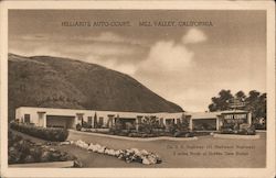 Hillard's Auto Court Mill Valley, CA Postcard Postcard Postcard