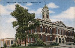 Calhoun County Court House. Anniston, Ala. Postcard