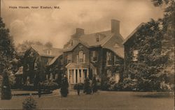 Hope House, near Easton, Md. Maryland Postcard Postcard Postcard