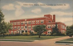 Colbert County Hospital Between Tuscumbia and Shelfield Postcard