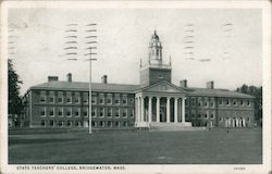 State Teachers' College Bridgewater, MA Postcard Postcard Postcard