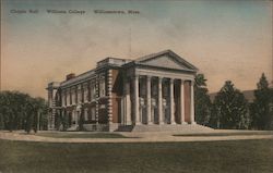 Chapin Hall. Williams College. Williamstown, Mass. Postcard