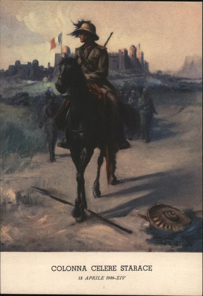 Rapid Column Starace, April 12 1936 Italy World War II