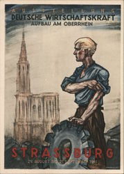 Exhibit, German Economic Power, Building on the Upper Rhine, Strasburg (Strasbourg), Elsass (Alsace, France) Postcard