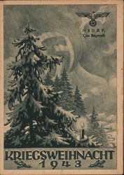 Wartime Christmas 1943, XMas Tree, Swastika, Eagle, "The homeland sends its brave soldiers the most sincere Christmas greetings, and wishes them a "Happy New Year." Postcard