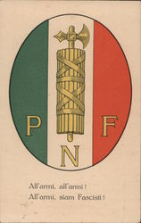 Italian National Fascist Party Simbol with an incitement to arms Postcard