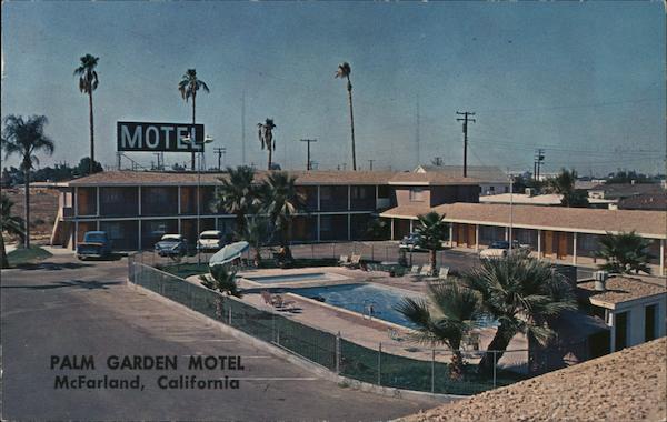 Palm Garden Motel McFarland California