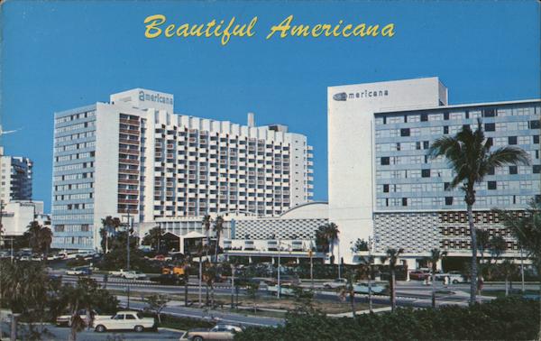 Americana Hotel, Collins Avenue Miami Beach Florida