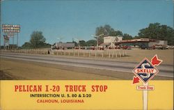 Pelican I-20 Truck Stop Has Everything Calhoun, LA Postcard Postcard Postcard