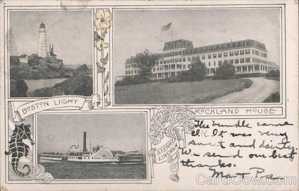 Boston Light, Rockland House, Steamer Lincoln Massachusetts