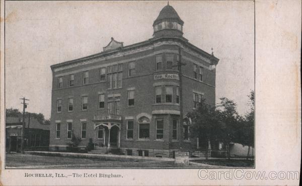 The Hotel Bingham Rochelle Illinois