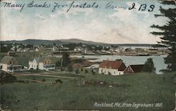 From Ingrahams Hill Rockland, ME Postcard Postcard Postcard