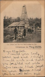 Col. Drake and the First Well Drilled For Oil May 28, 1904 Postcard