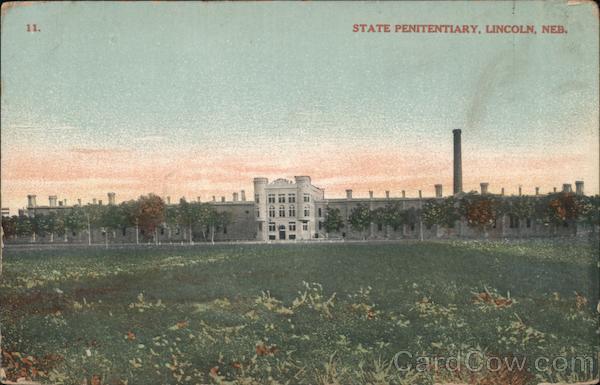 State Penitentiary Lincoln Nebraska
