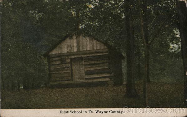 Center School, First School in Ft. Wayne County Fort Wayne Indiana
