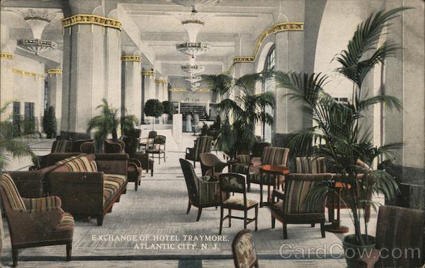 Exchange of Hotel Traymore Atlantic City New Jersey