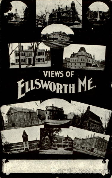 Views Of Ellsworth Maine