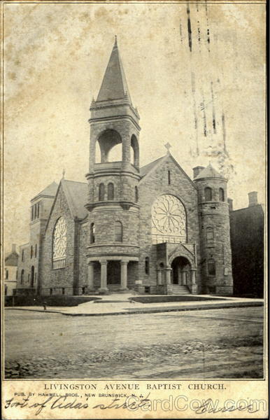 Livingston Avenue Baptist Church New Brunswick New Jersey