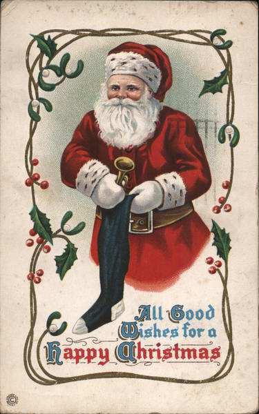 All Good Wishes for a Happy Christmas - Santa Putting a Toy Horn in a Stocking