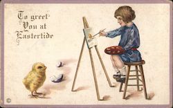 Little girl painting a newly hatched chick, "To greet you at Eastertide" Postcard Postcard Postcard
