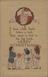 I Hope When Santa Takes a Look Your Name is First In His Big Book. Merry Christmas Postcard