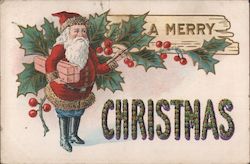A Merry Christmas - Santa and Holly Postcard