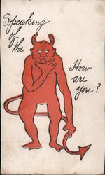 Speaking of the Devil How Are You? Postcard