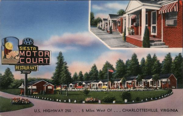 Siesta Motor Court & Restuarant Charlottesville Virginia