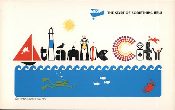 The Start of Something New--Atlantic City New Jersey