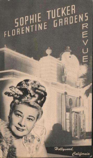 Sophie Tucker Florentine Gardens Revue Hollywood Ca Postcard