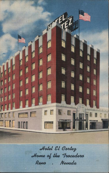 Hotel El Cortez Reno Nevada