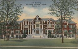 Arts Building, Ball State Teachers College Postcard