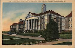 Administration Bldg. and Walter Reed Hall, Madison College Postcard