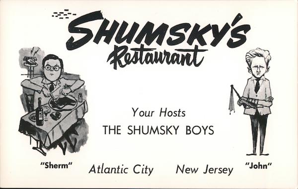 Shumsky's Restaurant Atlantic City New Jersey
