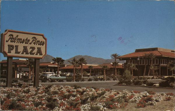 Palms to Pines Plaza Palm Desert California