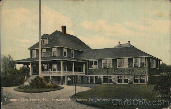 Taconnet Club House, Hollingsworth & Whitney Co. Winslow Maine