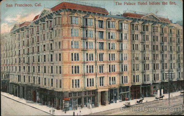 The Palace Hotel Before The Fire San Francisco California
