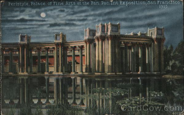 Peristyle, Palace of Fine Arts at the Pan Pacific Int Exposition San Francisco California