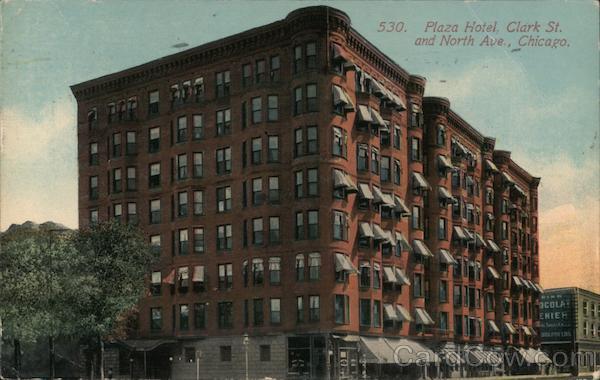 Plaza Hotel, Clark St. and North Ave. Chicago Illinois