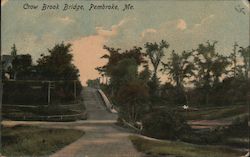 Crow Brook Bridge Pembroke, ME Postcard Postcard Postcard