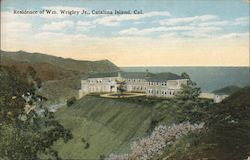 Residence of Wm. Wrigley Jr. Santa Catalina Island, CA Postcard Postcard Postcard