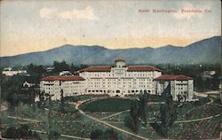 View of Hotel Huntington Pasadena, CA Postcard Postcard Postcard